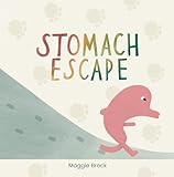  Stomach Escape (English Edition)
