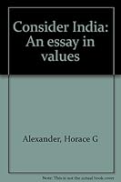 Consider India: an Essay in Values B0000CL5AF Book Cover
