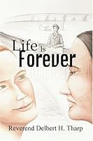 Life is Forever 0805964894 Book Cover