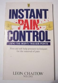 Paperback Instant pain control: Using the body's trigger points Book