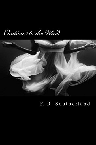 Caution to the Wind (Elementals) 1508483515 Book Cover