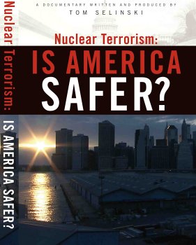 DVD Nuclear Terrorism: Is America Safer? Book