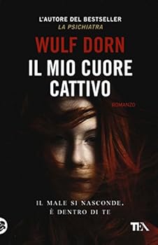 Paperback Il mio cuore cattivo [Italian] Book