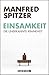 Einsamkeit: Die unerkannte Krankheit