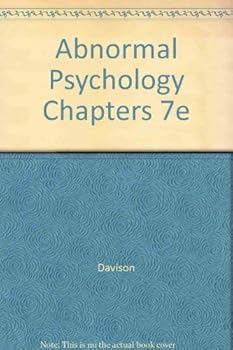Hardcover Abnormal Psychology Chapters 7e Book