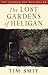 The Lost Gardens of Heligan