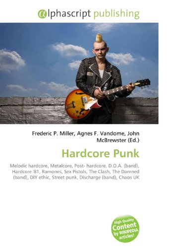 Photo de Hardcore Punk: Melodic hardcore, Metalcore, Post- hardcore, D.O.A. (band), Hardcore '81, Ramones, Sex Pistols, The Clash, The Damned (band), DIY ethic, Street punk, Discharge (band), Chaos UK