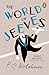 The World of Jeeves: A Jeeves and Wooster Omnibus