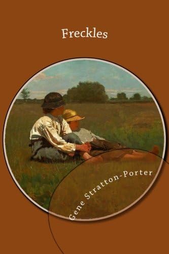 Freckles Paperback – August 11, 2013