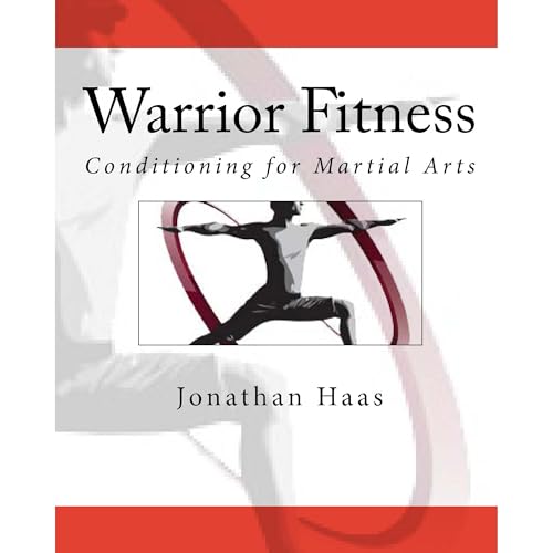 Warrior Fitness: Conditioning for Martial Arts Audiolibro Por Jonathan Haas arte de portada