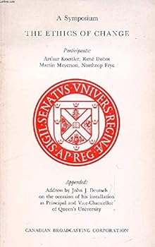 The Ethics of Change: A symposium