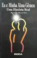 Eu E Minha Alma Gemea (Em Portuguese do Brasil) 8572411437 Book Cover