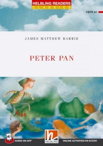 Peter Pan. Helbling readers red series. Con e-zone. Livello A1. Con File audio per il download