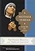 Mother Teresa: Come Be My Light - The Private Writings of the Saint of Calcutta