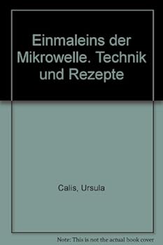 Hardcover Einmaleins der Mikrowelle. Technik und Rezepte [German] Book