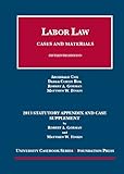 Cox, BOK, Gorman, and Finkin's Labor Law, Cases and Materials, 15th, 2013 Statutory Supplement (University Casebook Series)