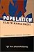 Population Health Management: Strategies to Improve Outcomes
