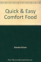 Quick & Easy Comfort Food B003MMYEEG Book Cover