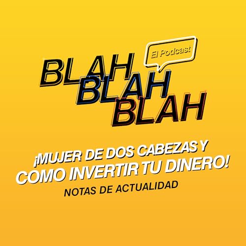 &iexcl;Mujer de dos cabezas y como invertir tu dinero! T4/EP97