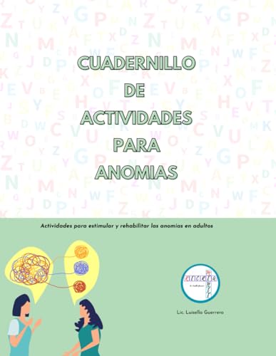 Cuadernillo de Actividades para Anomias: Actividades y ejercicios para rehabilitar anomias