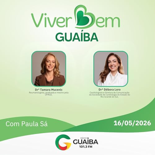 Viver Bem Gua&iacute;ba - 16/05/2026