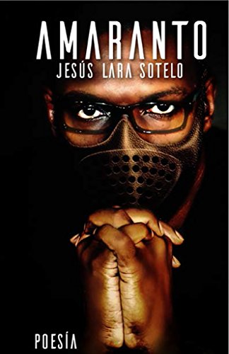 Amaranto (Spanish Edition)