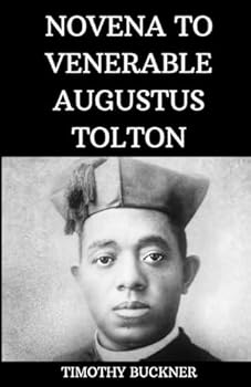 Paperback Novena To Venerable Augustus Tolton Book