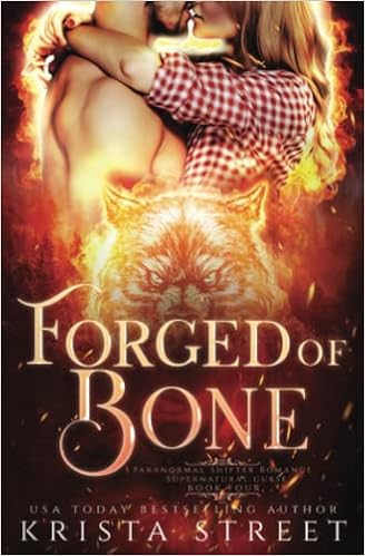 Forged of Bone: Paranormal Shifter Romance (Supernatural Curse) book cover