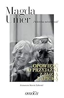 Piekielna nieobecność. Opowieść o przyjaźni z Zuzią Łapicką 8366275043 Book Cover