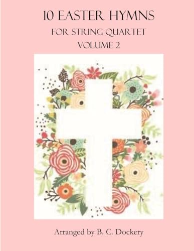 10 Easter Hymns for String Quartet Vol 2 partition musique chrétienne cordes