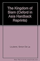 The kingdom of Siam 019582668X Book Cover