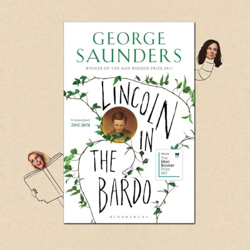Lincoln In The Bardo by George Saunders with Sally Phillips cover art