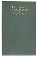The Letters of Sir Walter Raleigh: 1879-1922 B009FIZ6HA Book Cover