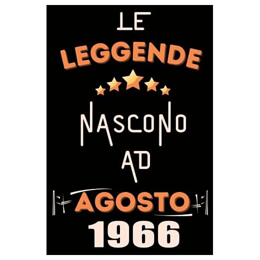 Le leggende Nascono Ad Agosto 1966: Idea Regalo di compleanno 57 anni originale per donne e uomini / Quaderno a righe"