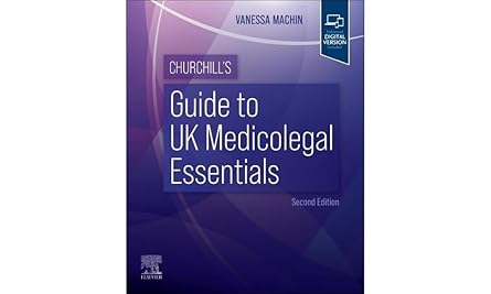 CHURCHILLS GUIDE TO UK MEDICOLEGAL ESSENTIALS WITH ACCESS CODE 2ED (PB 2024)