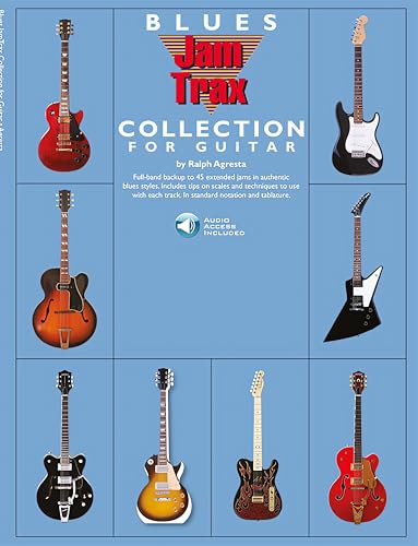 Blues Jam Trax Collection for Guitar | Electric Guitar Sheet Music Book with TAB | 45 Blues Jam Tracks for Practice and Soloing | Play Along Backing Tracks for Students and Adult