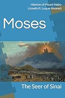 Moses: The Seer of Sinai B0CSXLFM2N Book Cover