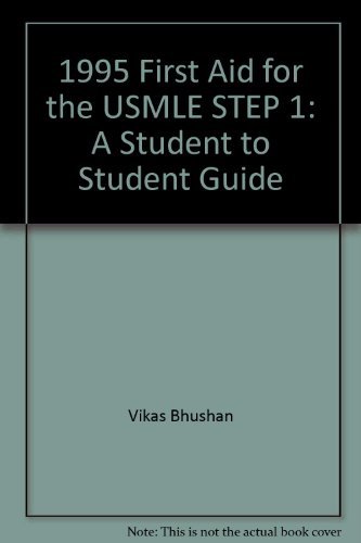 1995 First Aid for Usmle Step 1 A Student-To-St... 0838525938 Book Cover