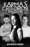 Karma's Children: Discovery