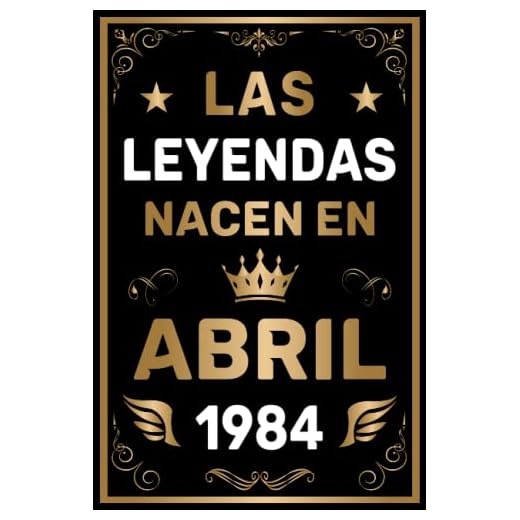 CUADERNO, LAS LEYENDAS NACEN EN ABRIL 1984: Regalo de 39 cumpleaños para mujeres y hombres, Amigos y la persona especial en tu vida, Idea de regalo ... para él/ella, Cuaderno 6x9 120 páginas