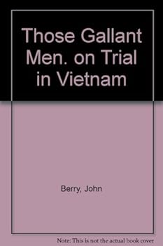 Hardcover THOSE GALLANT MEN. Book