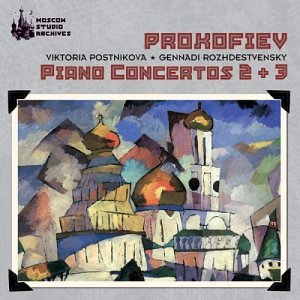 Piano Concertos 2 & 3 [Audio CD] Prokofiev; Postnikova and Rozhdestvensky