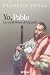 Yo, Pablo : las confesiones del Apóstol (Servidores y Testigos, Band 105) - Vouga, François