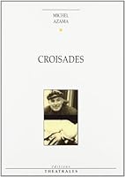 Croisades 2907810006 Book Cover