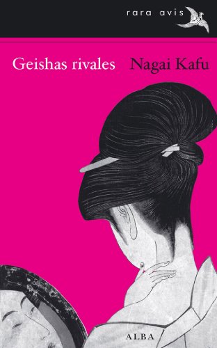 Geishas rivales (Rara Avis)
