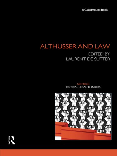 Althusser and Law (Nomikoi: Critical Legal Thinkers)