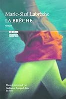 La Brèche 2764605714 Book Cover