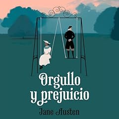 Orgullo y prejuicio Audiobook By Jane Austen cover art