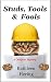 Studs, Tools and Fools (A Designer Mystery Book 3)