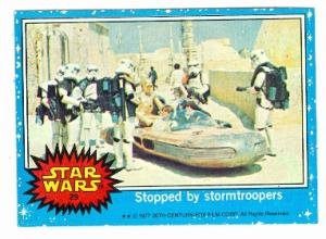 Star Wars card #29 1977 Topps Stopped by stormtroopers